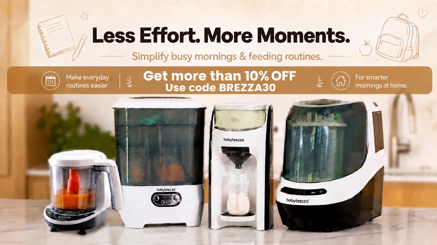 Get more than 10% OFF. Use code BREZZA30.